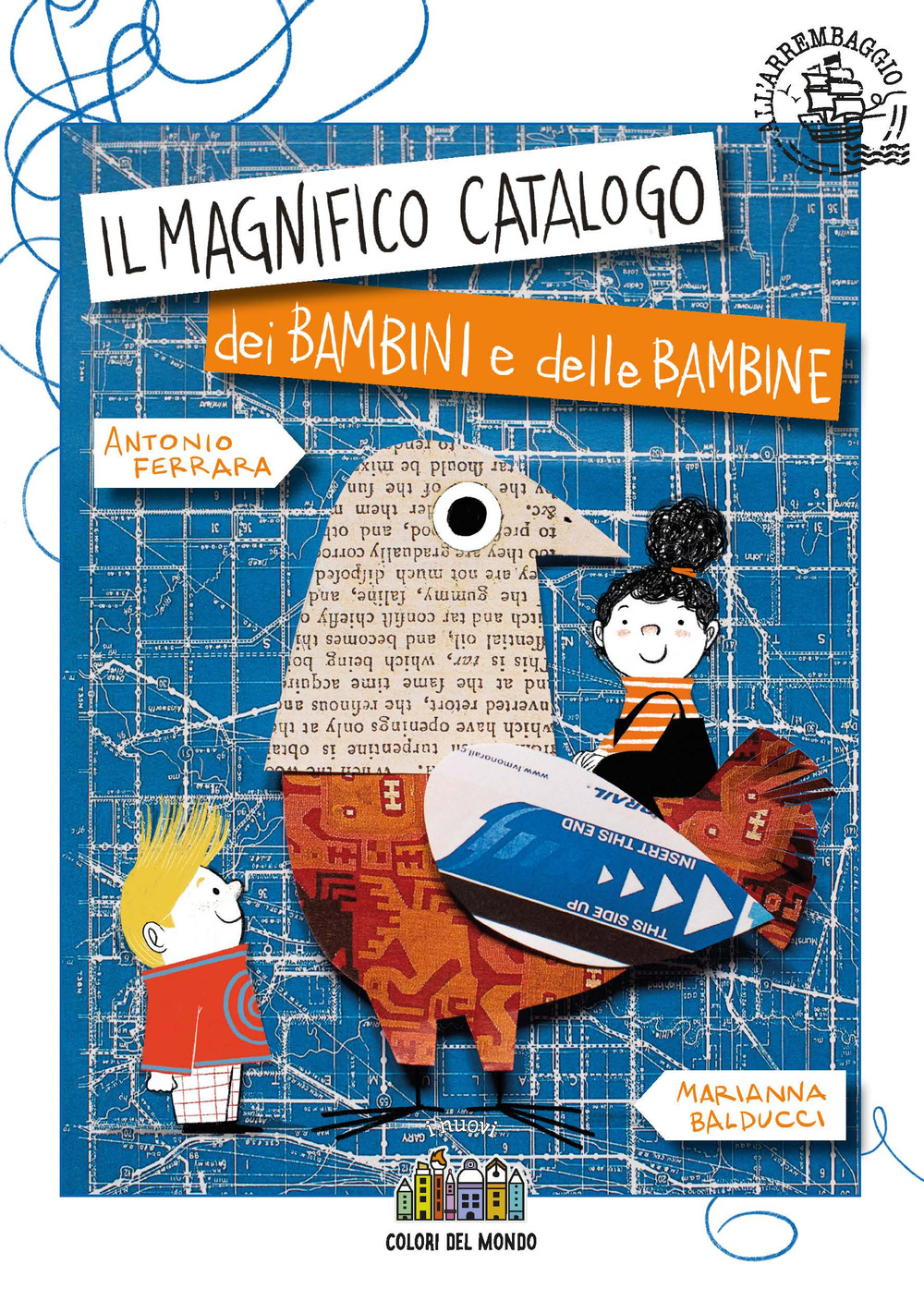 Il magnifico catalogo dei bambini e delle bambine. Ediz. a colori