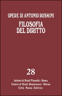 Opere. Vol. 28: Filosofia del diritto