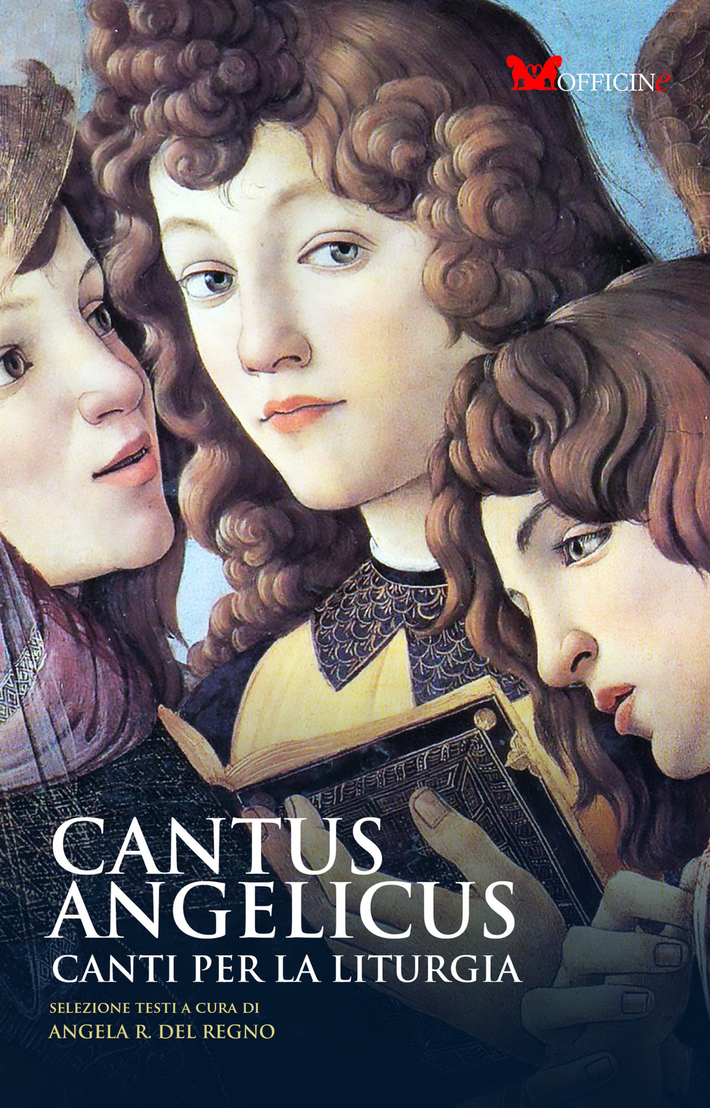 Cantus Angelicus. Canti per la liturgia. Nuova ediz.