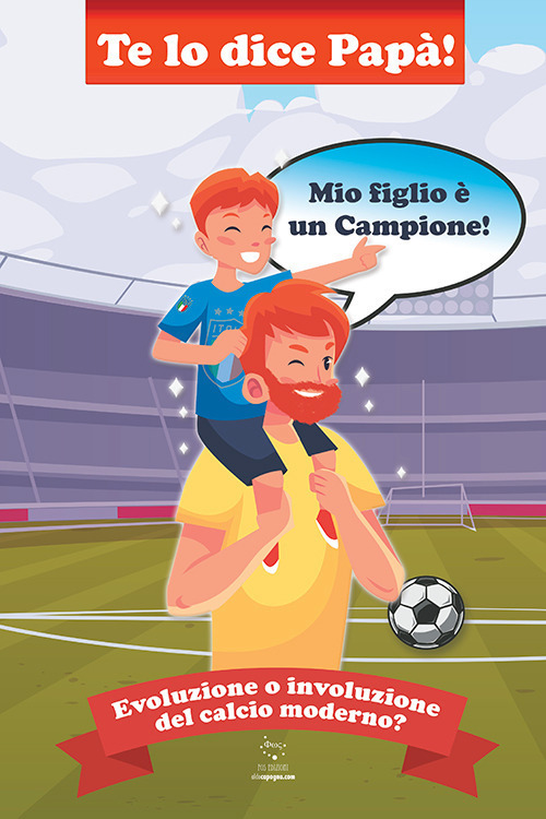 Te lo dice papà. Mio figlio è un campione!