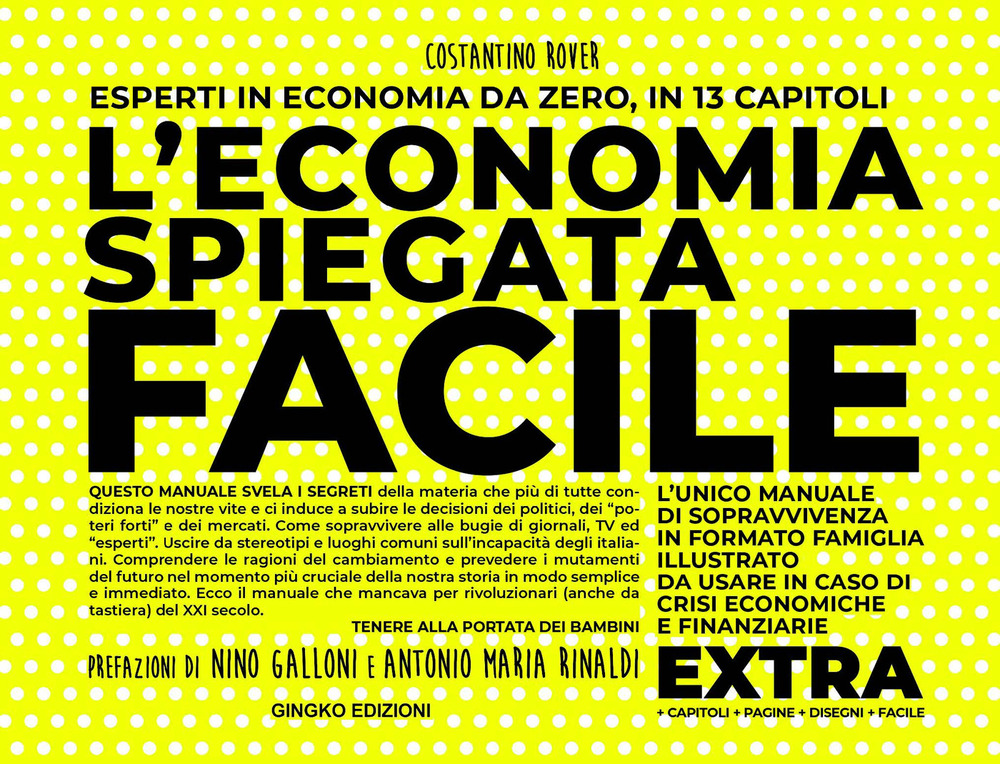 L'economia spiegata facile. Extra. Nuova ediz.