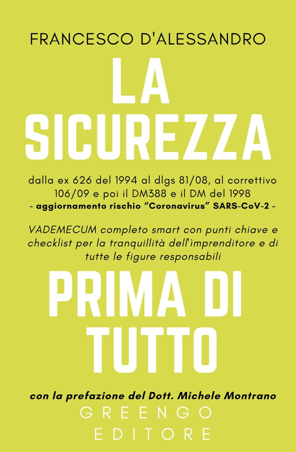 La sicurezza prima di tutto. Vademecum smart per l'imprenditore