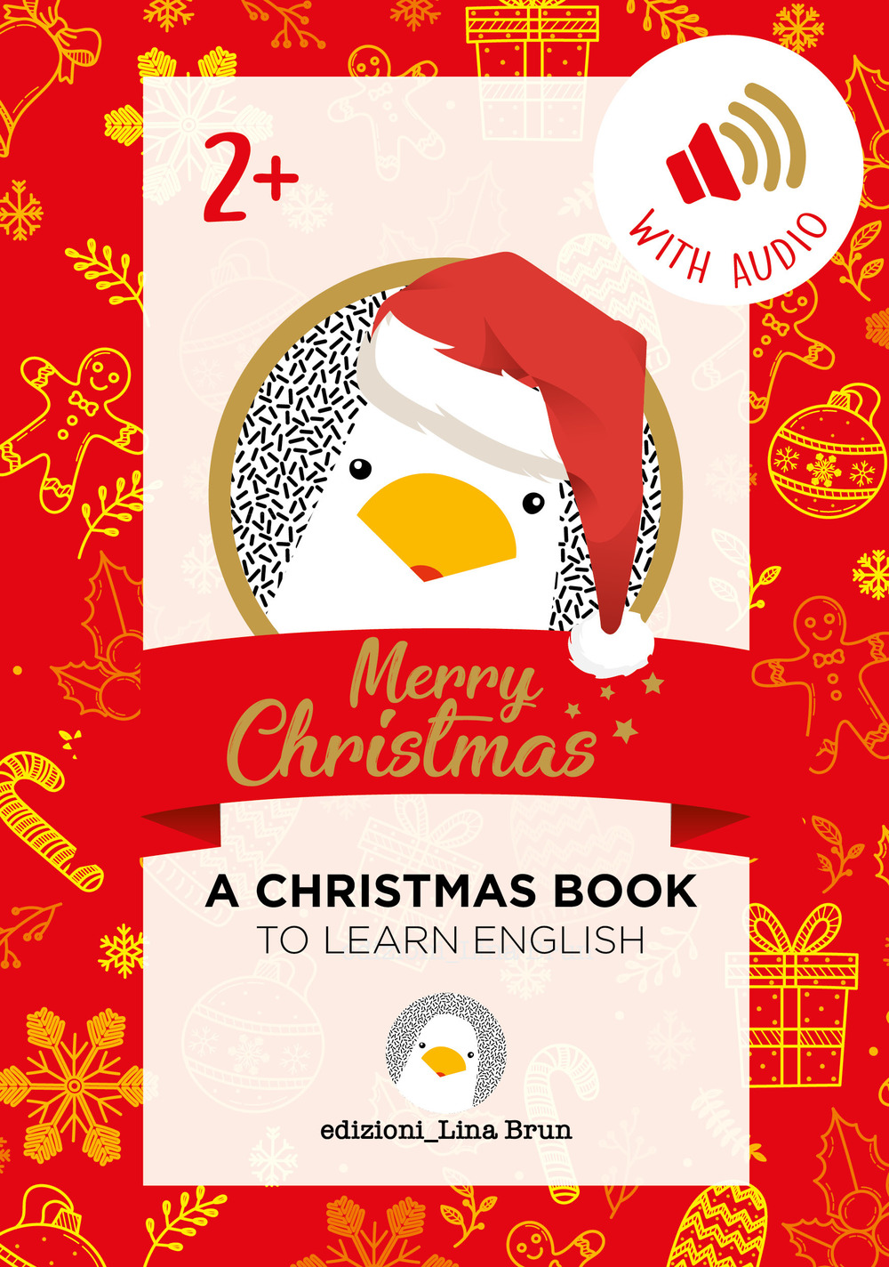 Merry Christmas. A Christmas book. Ediz. illustrata. Con Audio