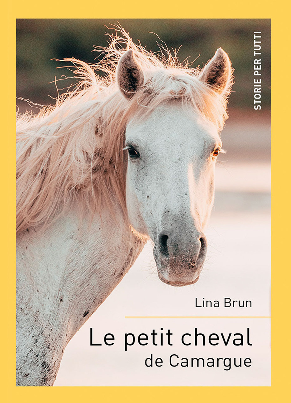 Le petit cheval de Camargue. Ediz. per la scuola