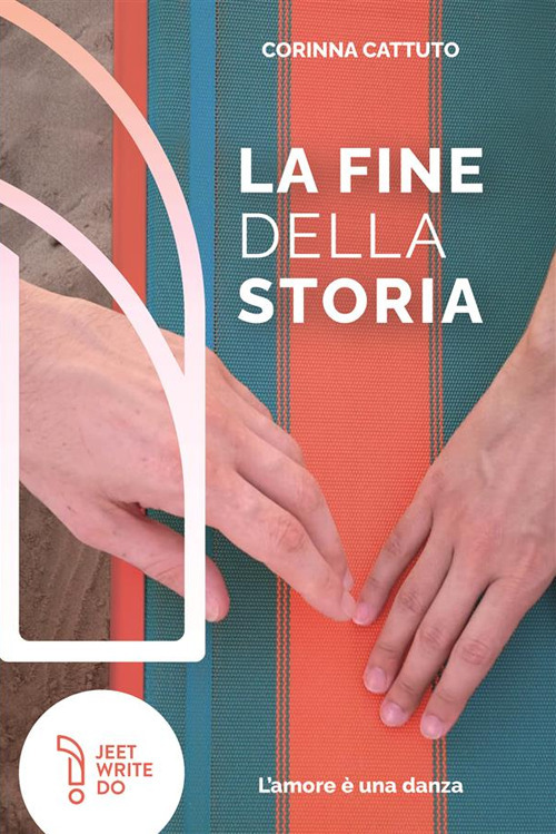 La fine della storia. L'amore è una danza. Nuova ediz.