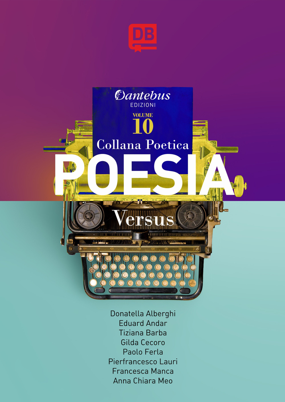 Versus. Collana poetica. Vol. 10