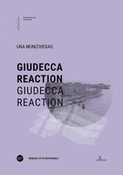 Giudecca reaction. Ediz. italiana e inglese