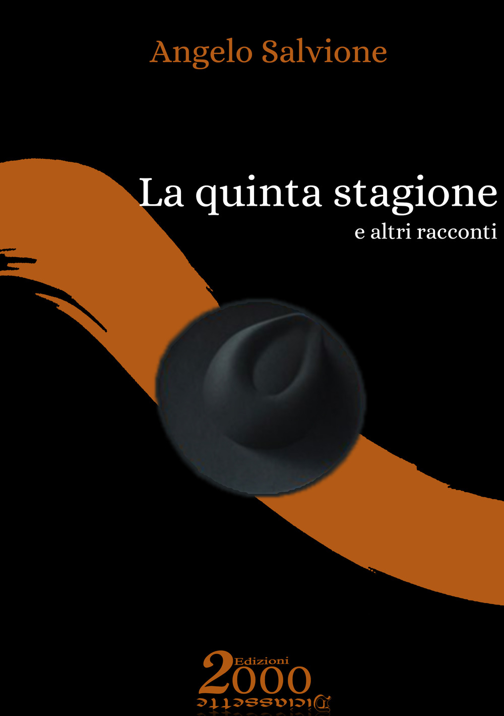 La quinta stagione e altri racconti.