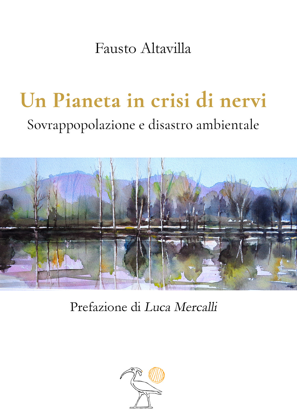 Un pianeta in crisi di nervi. Sovrappopolazione e disastro ambientale