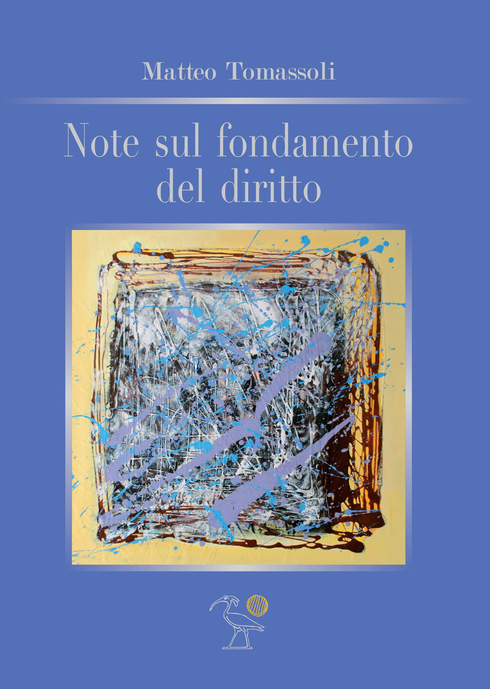 Note sul fondamento del diritto