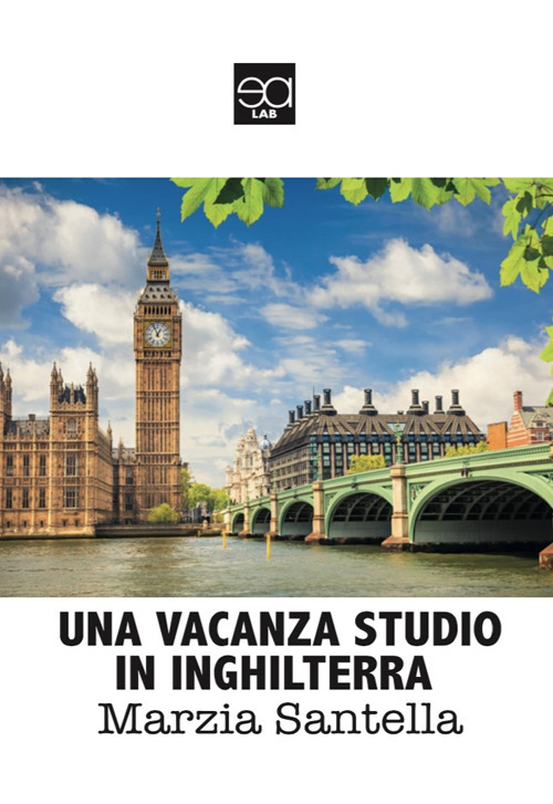 Una vacanza studio in inghilterra