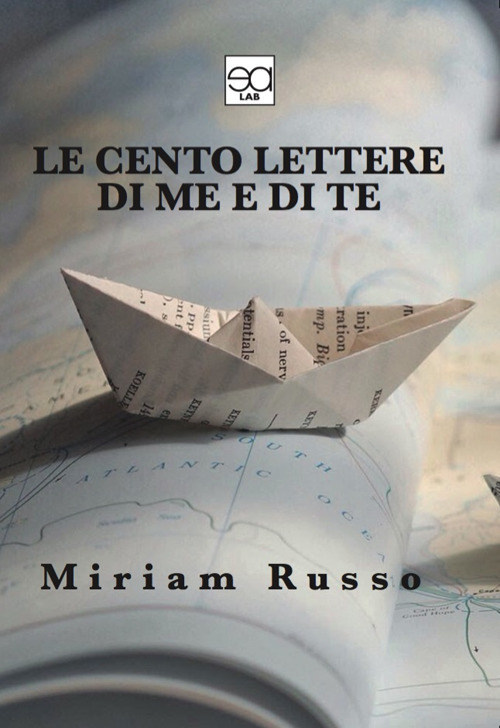 Le cento lettere di me e te