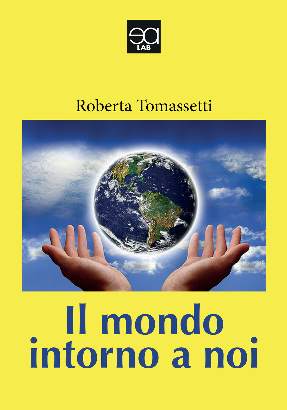 Il mondo intorno a noi