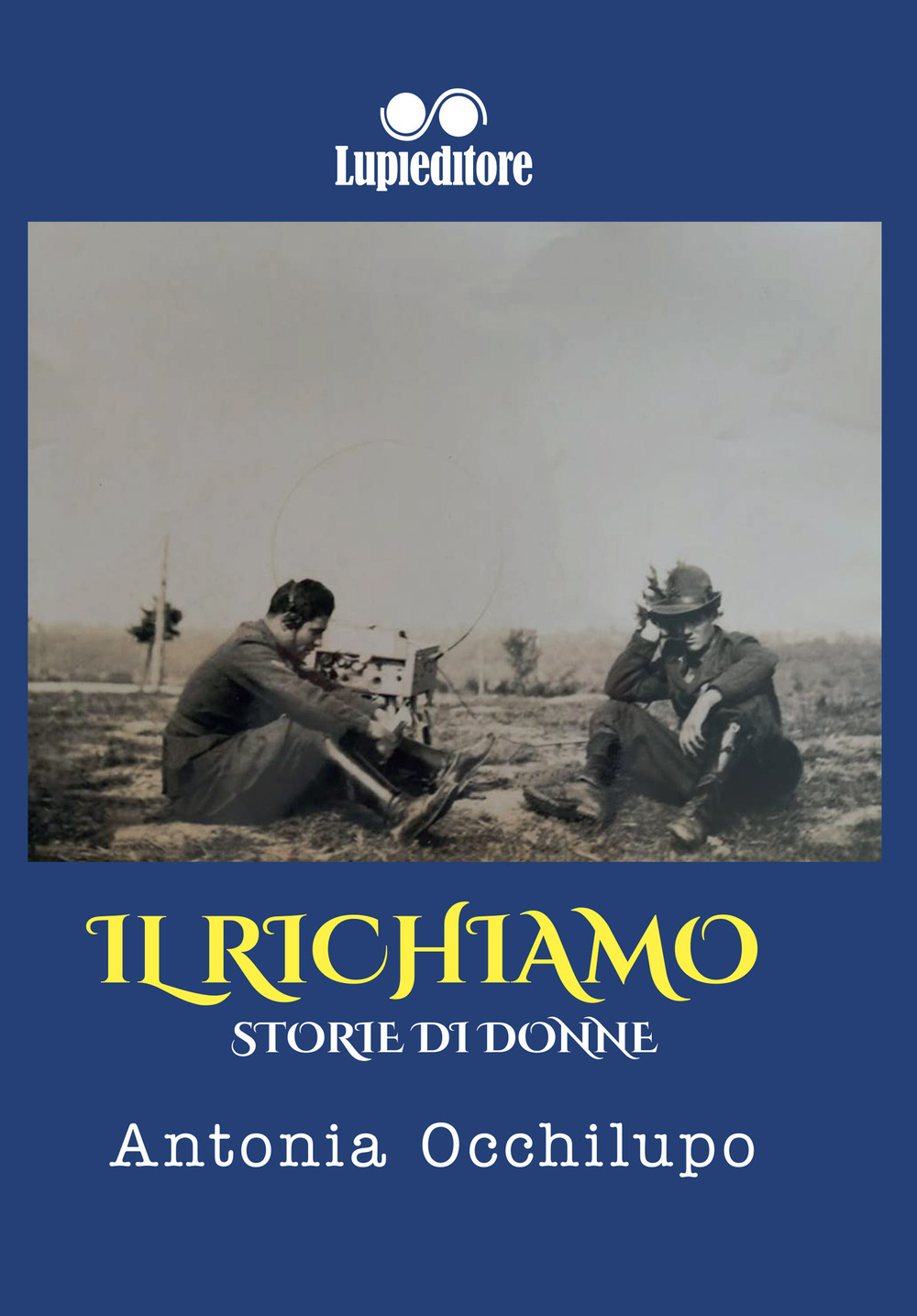 Il richiamo. Storie di donne