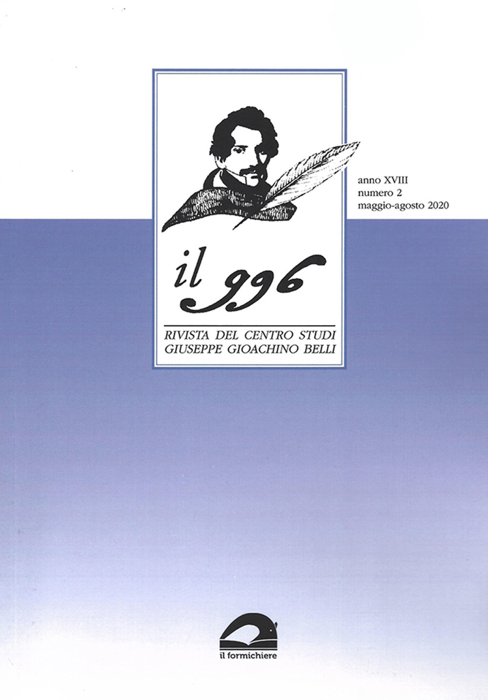 Il 996. Rivista del Centro studi «Giuseppe Gioachino Belli» (2020). Vol. 2: Maggio-agosto