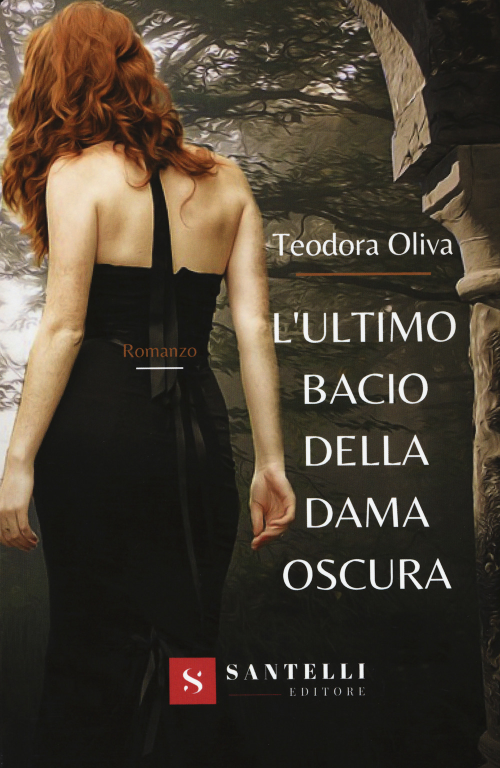 L'ultimo bacio della dama oscura