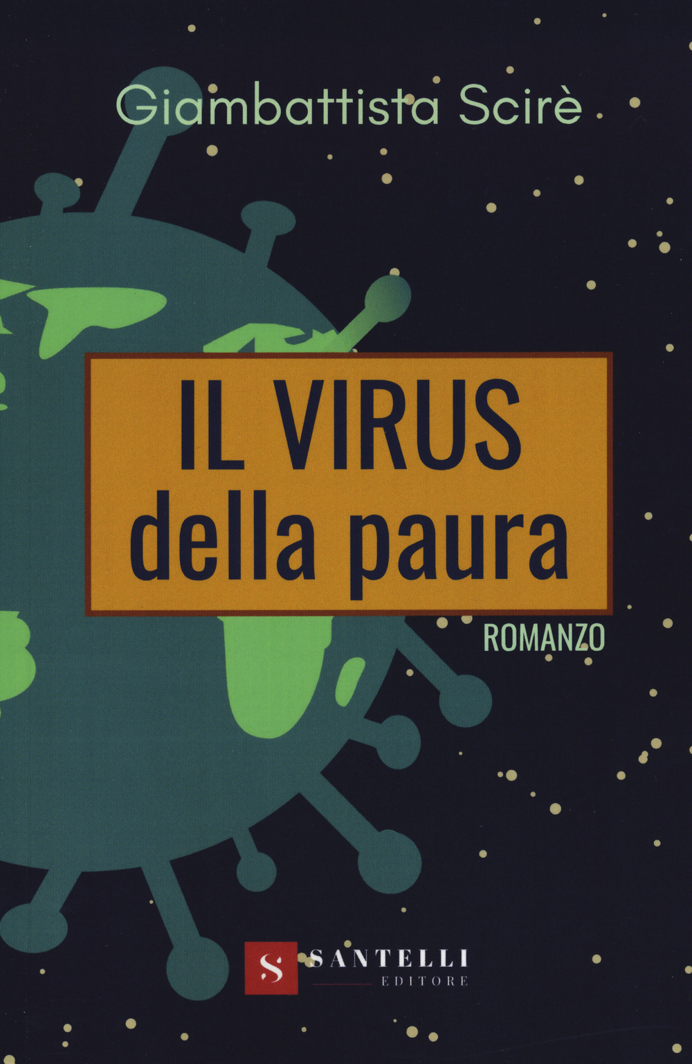 Il virus della paura