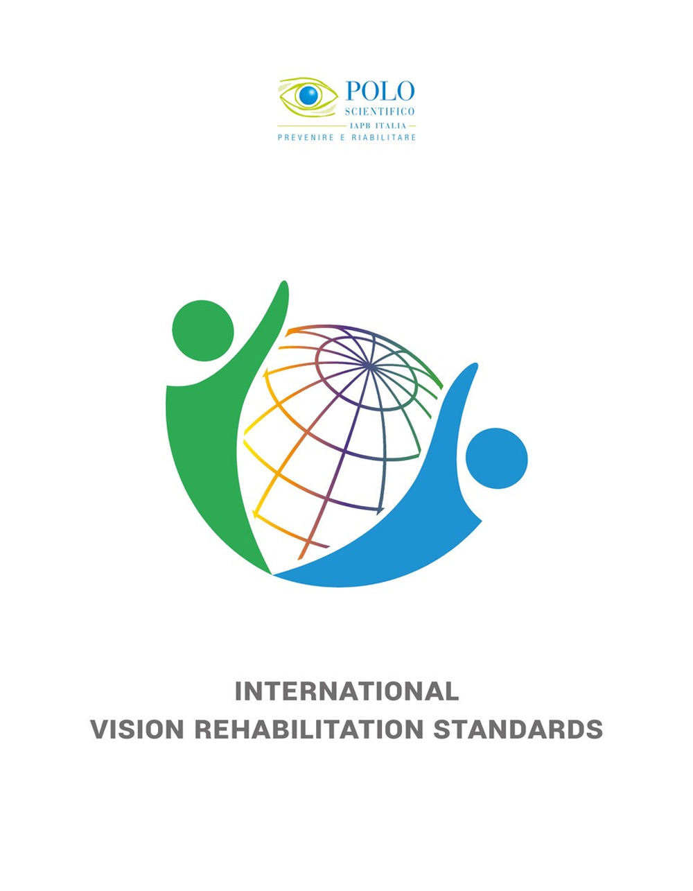 International vision rehabilitation standards