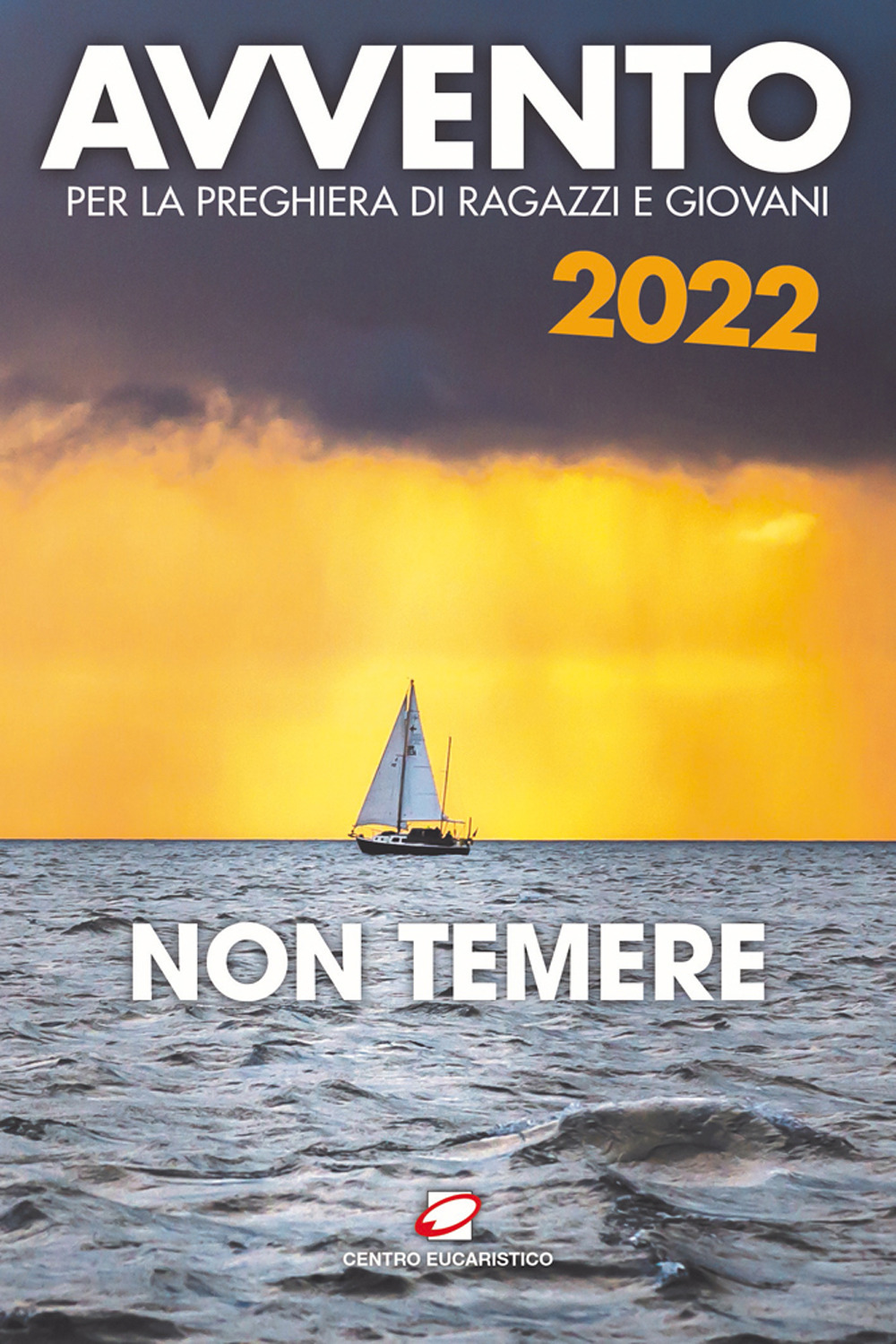 Avvento 2022. Non temere