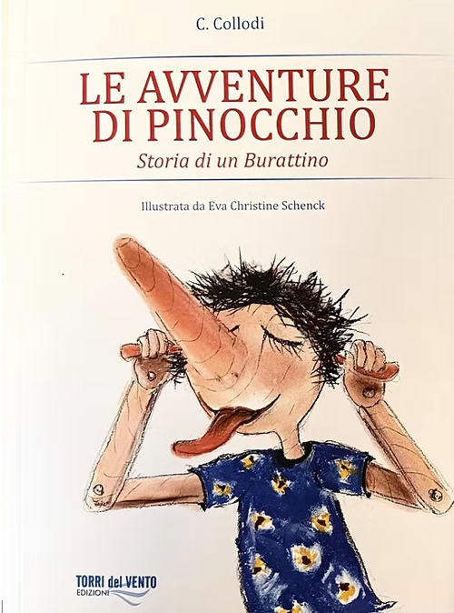 Le avventure di Pinocchio. Storia di un burattino