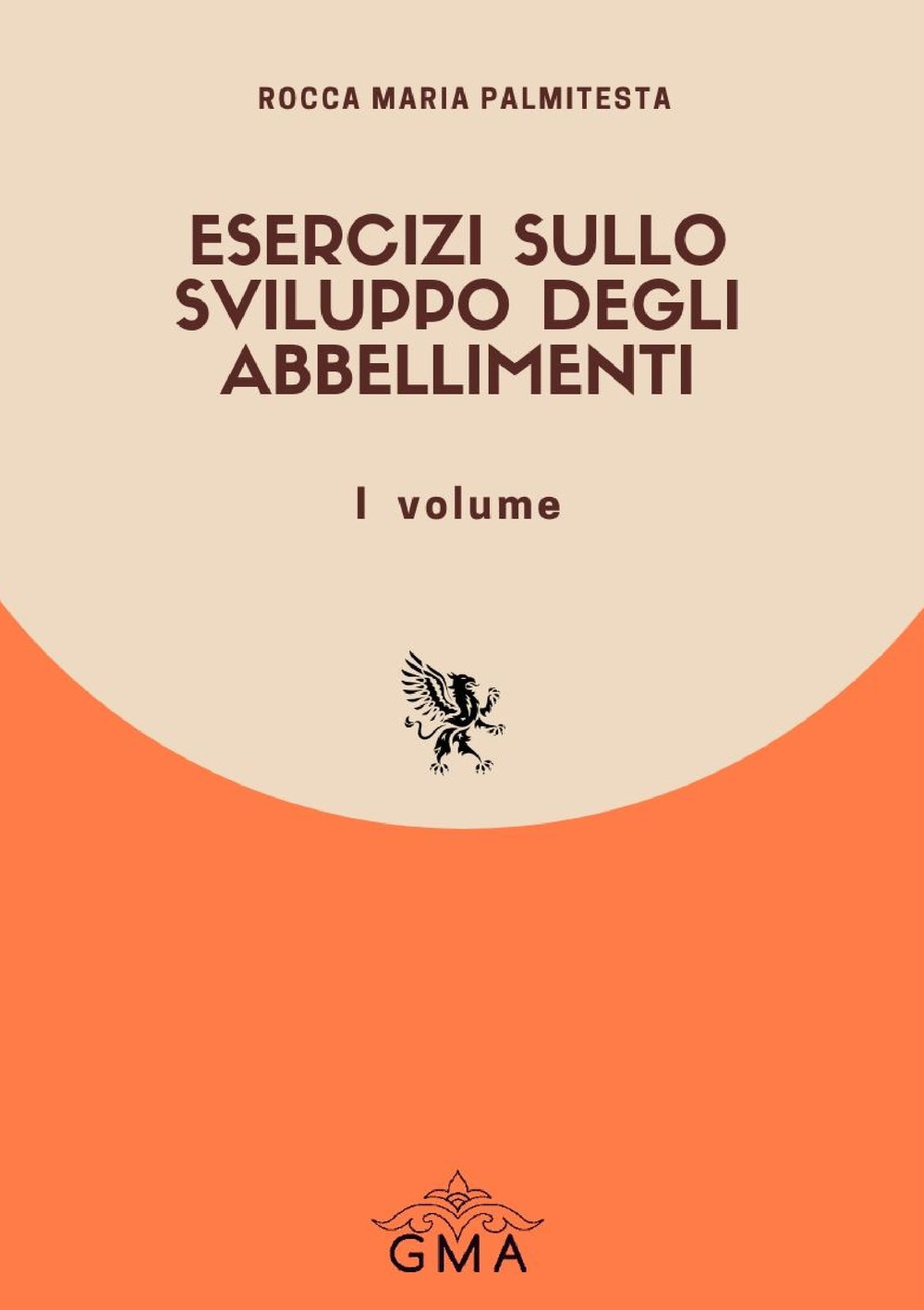 Esercizi sullo sviluppo degli abbellimenti. Nuova ediz.. Vol. 1