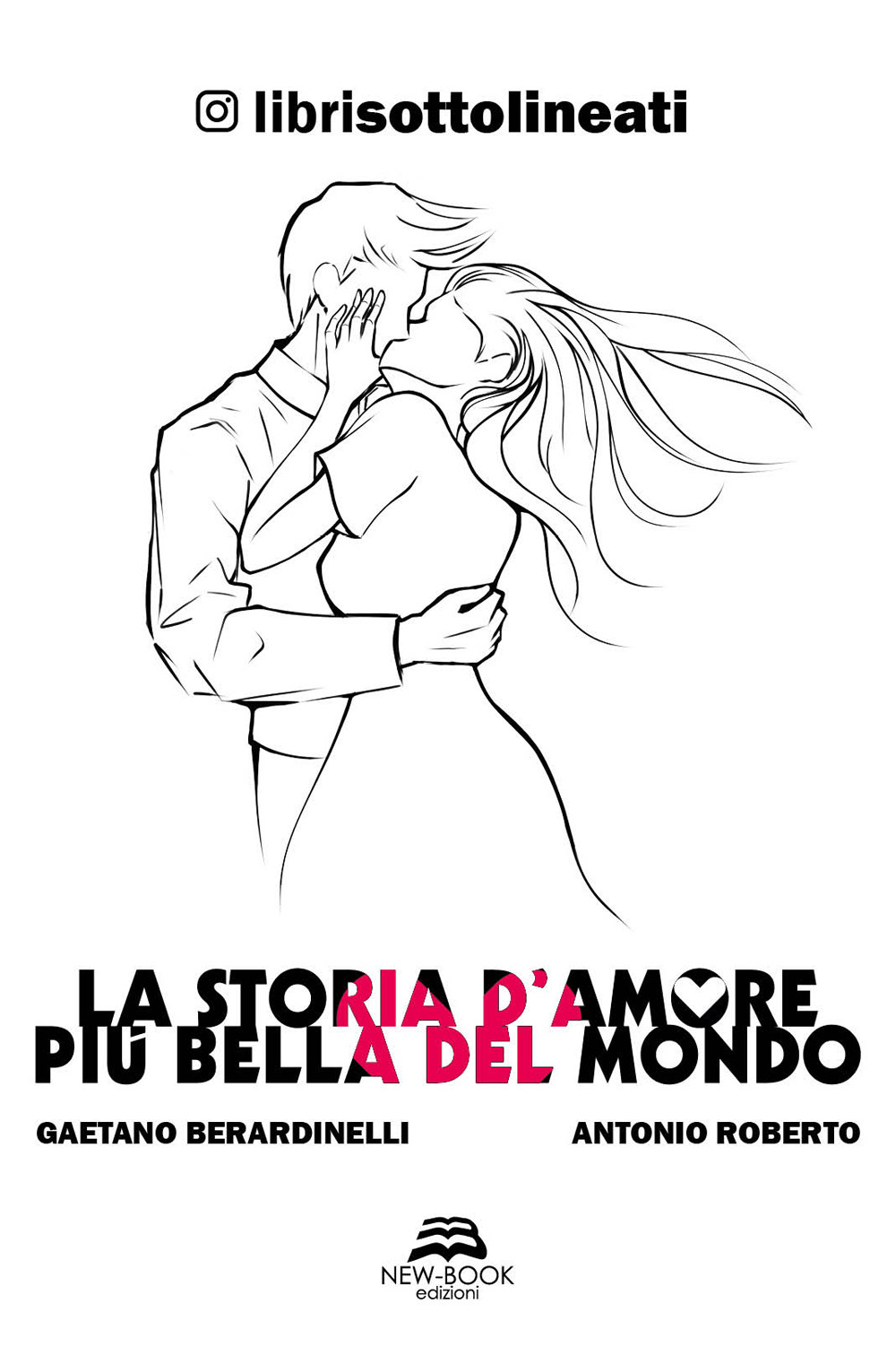 La storia d'amore più bella del mondo