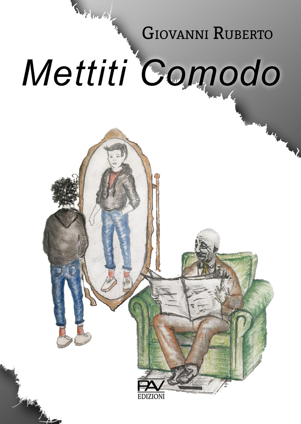 Mettiti comodo