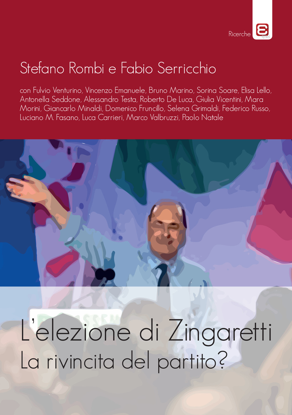 L'elezione di Zingaretti. La rivincita del partito?