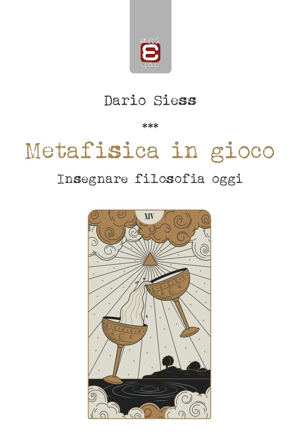 Metafisica in gioco. Insegnare filosofia oggi