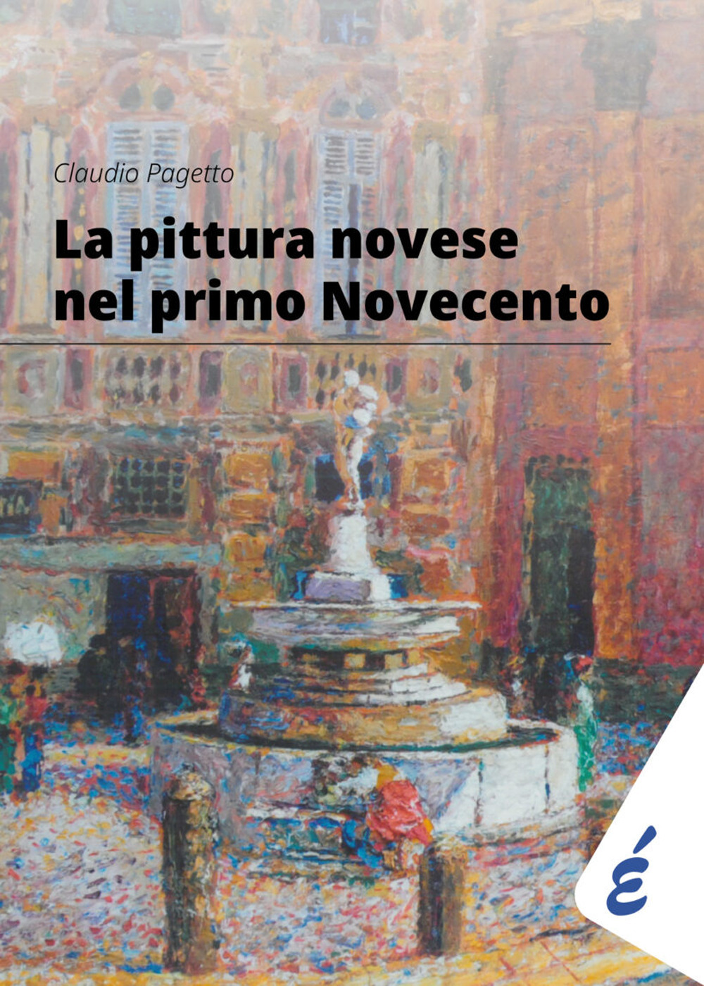 La pittura novese nel primo Novecento. Antologia delle mostre 2014-2024