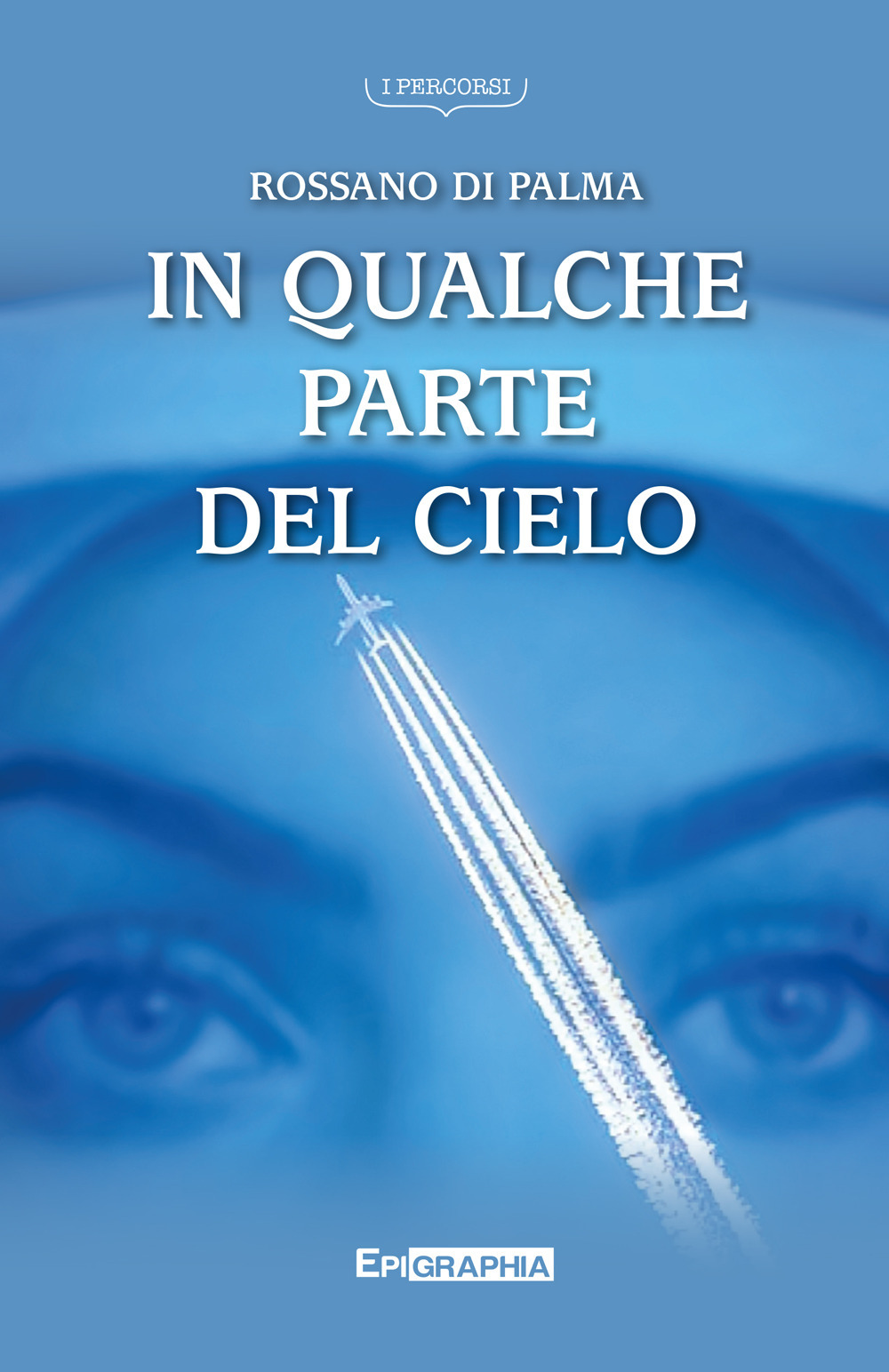 In qualche parte del cielo