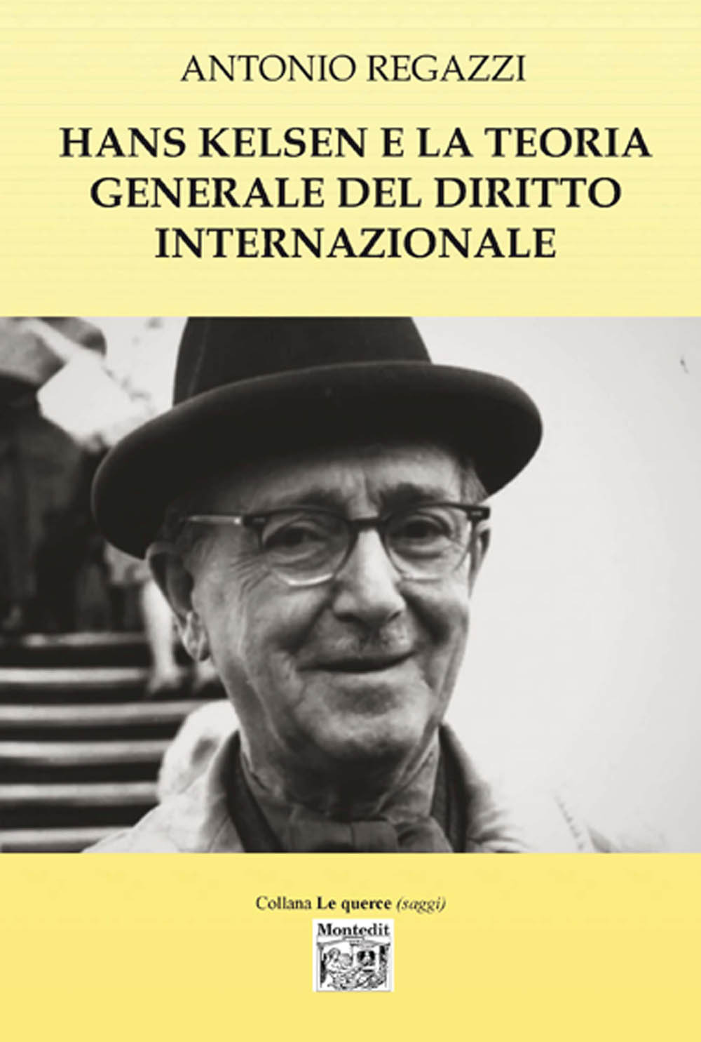 Hans Kelsen e la teoria generale del diritto internazionale