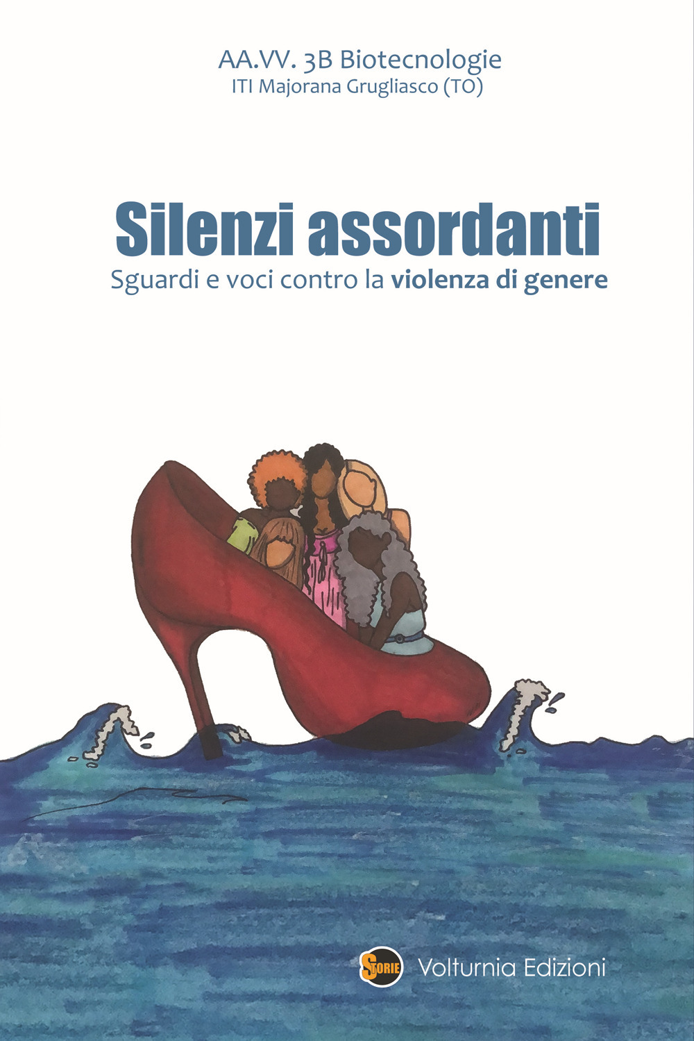 Silenzi assordanti. Sguardi e voci contro la violenza di genere