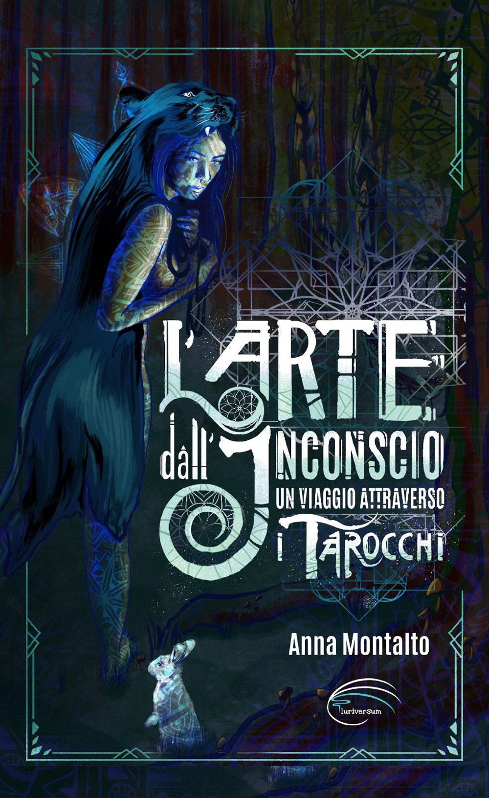 L'arte dall'inconscio. Un viaggio attraverso i Tarocchi