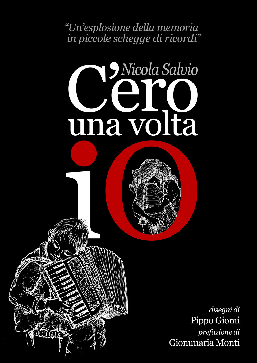 C'ero una volta io