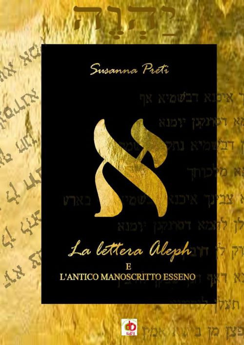 La lettera Aleph e l'antico manoscritto esseno