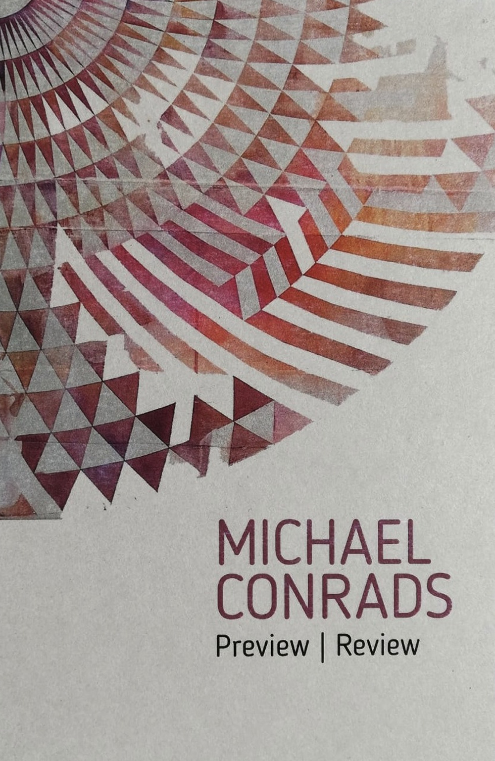 Michael Conrads. Preview-Review. Ediz. italiana e inglese
