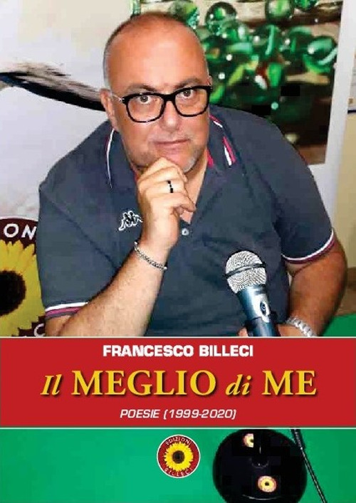 Il meglio di me. Poesie (1999-2020)