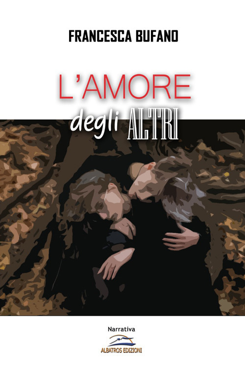 L'amore degli altri