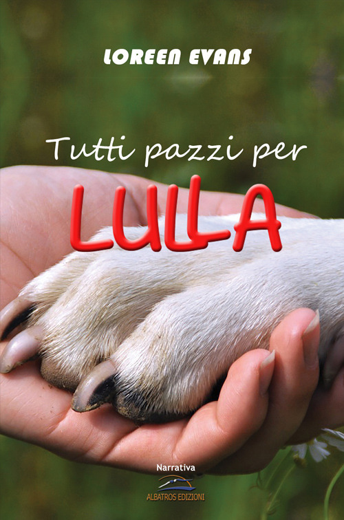 Tutti pazzi per Lulla