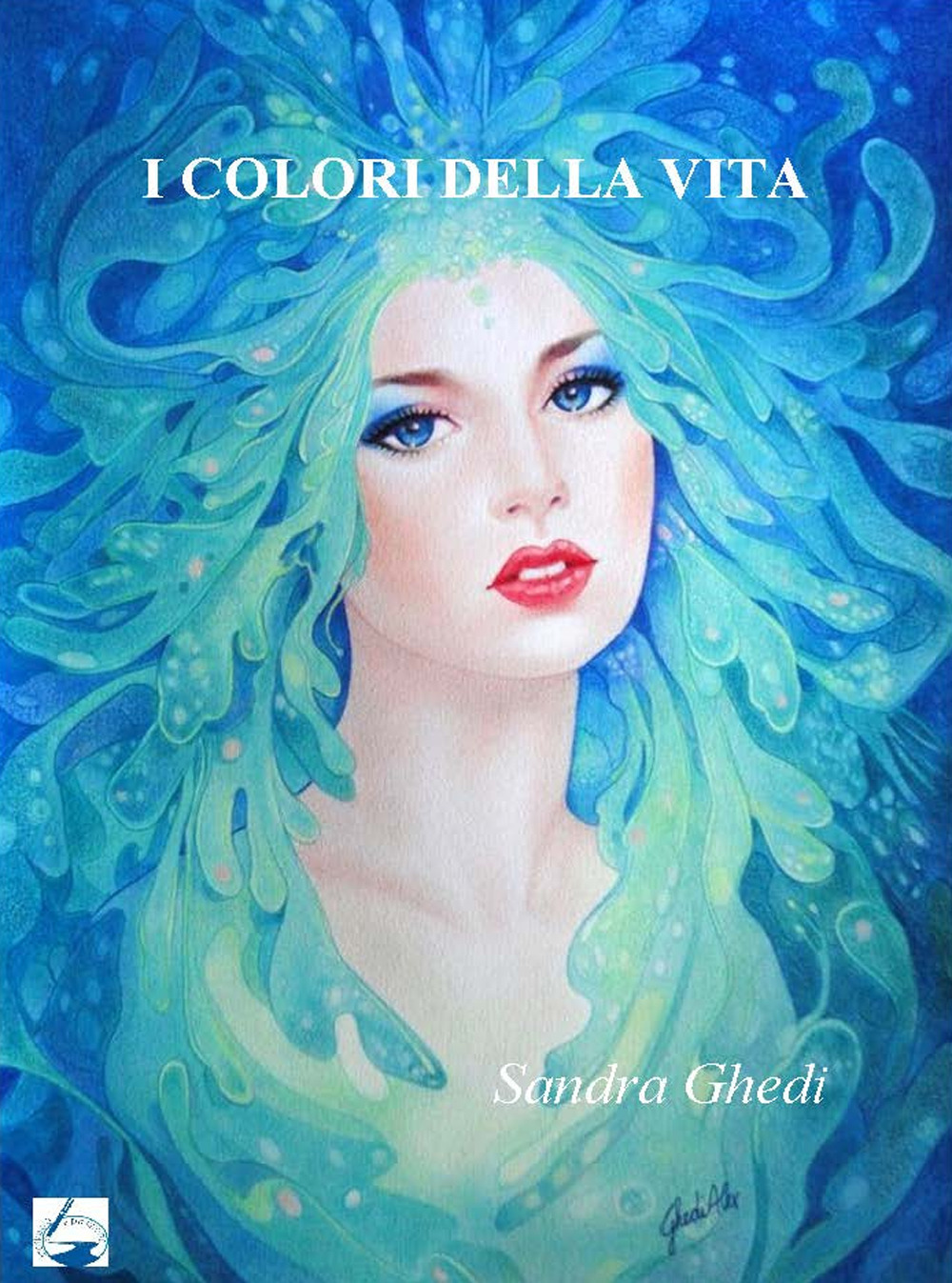 I colori della vita. Ediz. per la scuola