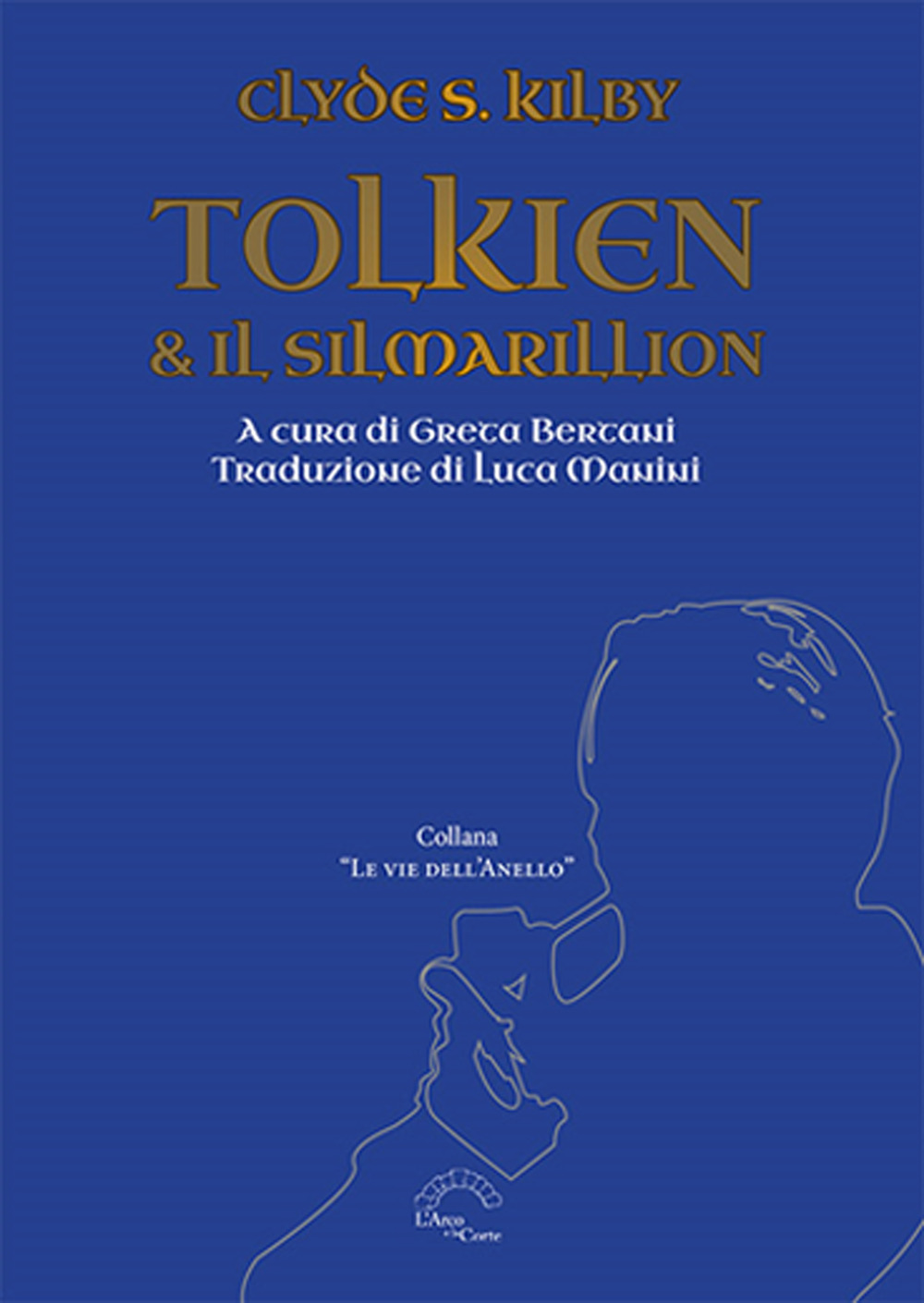 Tolkien & il Silmarillion