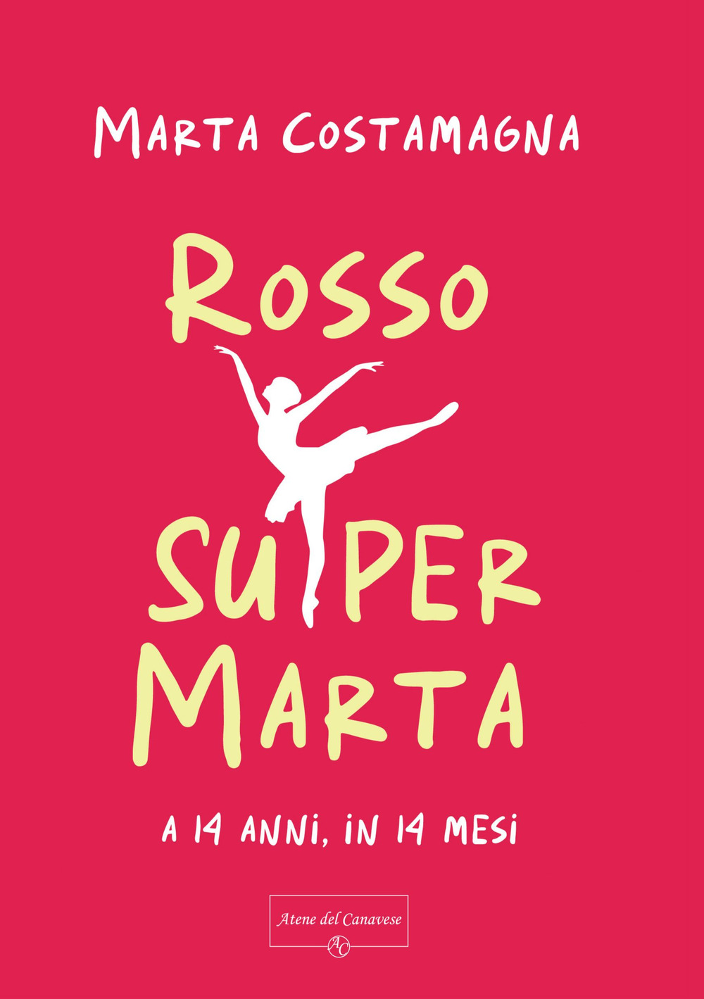 Rosso Supermarta. A 14 anni, in 14 mesi