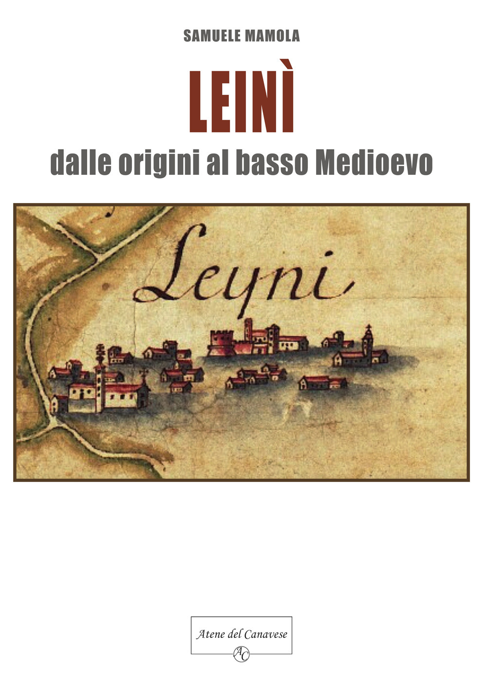 Leinì. Dalle origini al basso Medioevo