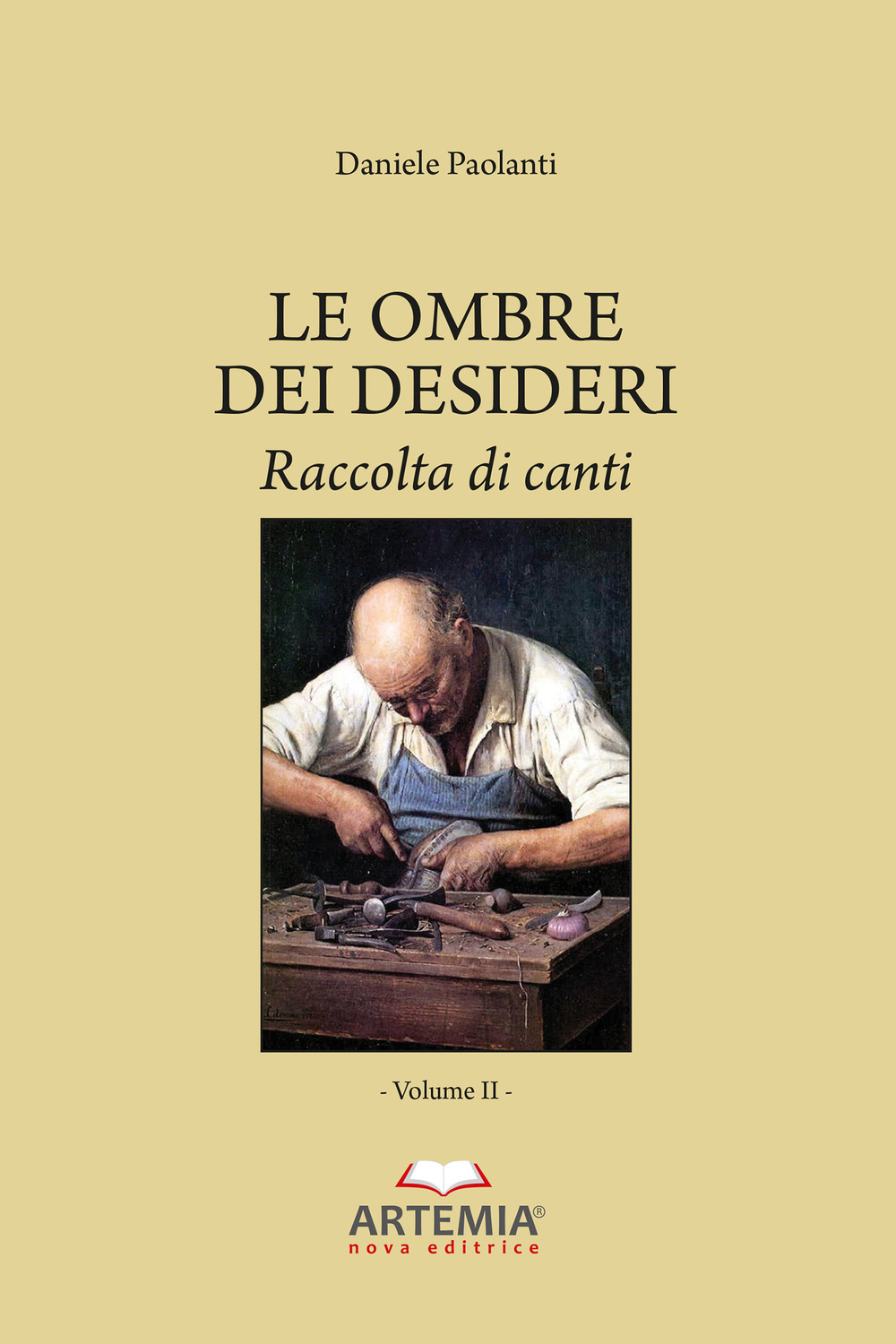 Le ombre dei desideri. Raccolta di canti. Vol. 2