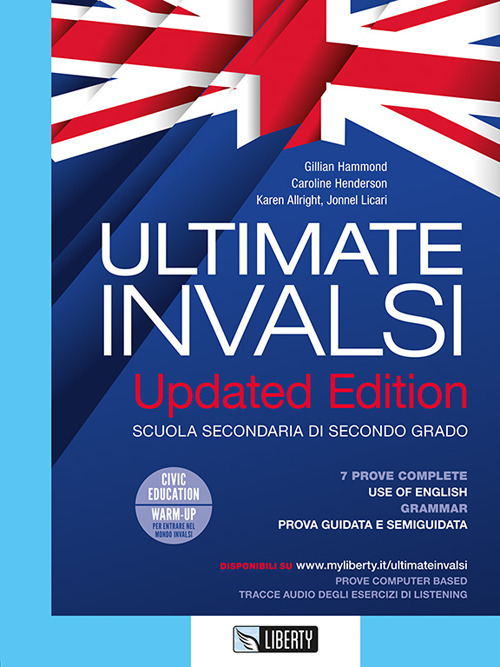 Ultimate INVALSI. Updated edition. Per le Scuole superiori. Ediz. per la scuola. Con Contenuto digitale per accesso on line. Con Contenuto digitale per download