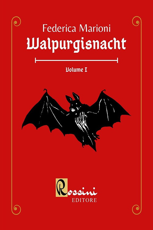 Walpurgisnacht. Vol. 1