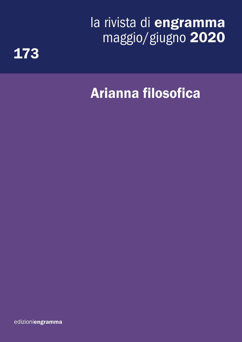 La rivista di Engramma (2020). Ediz. multilingue. Vol. 173: Arianna filosofica