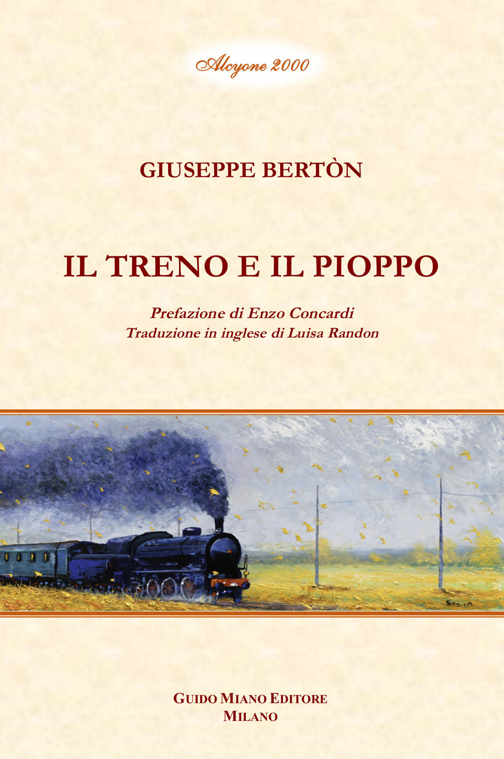 Il treno e il pioppo. Ediz. bilingue