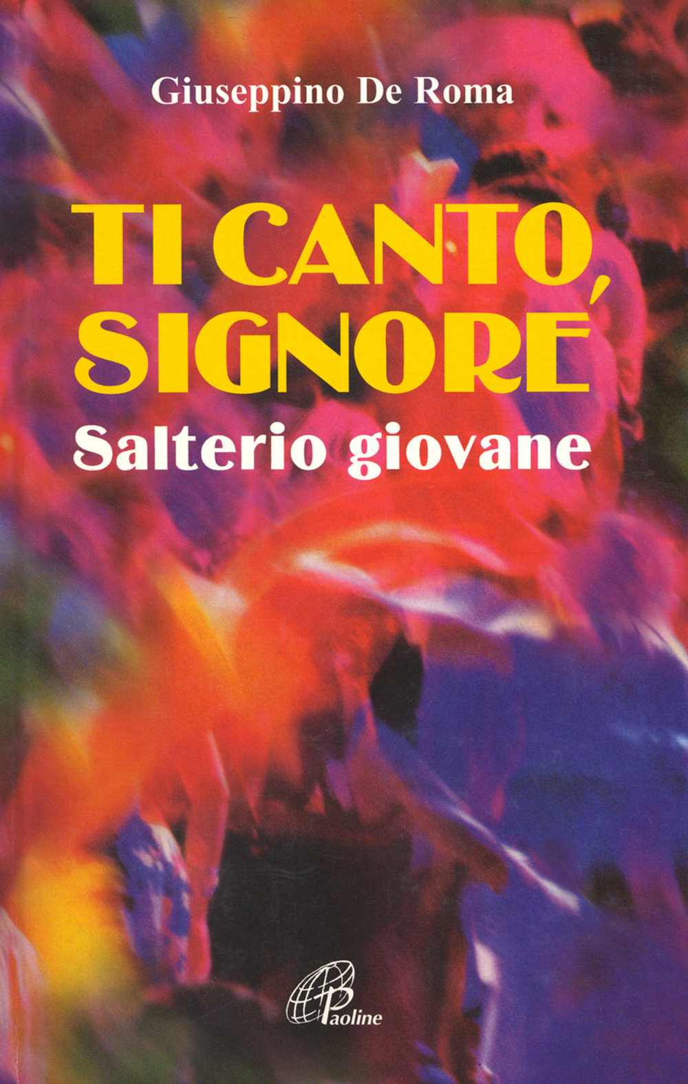 Ti canto, Signore. Salterio giovane